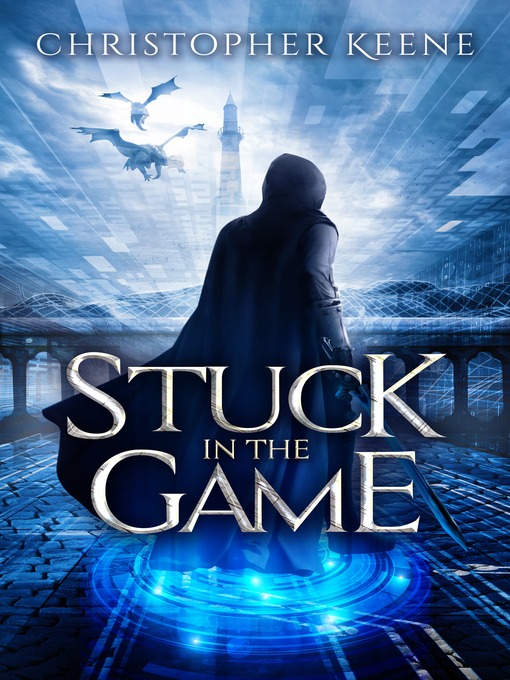 Title details for Stuck in the Game by Christopher Keene - Available